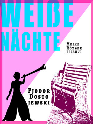 cover image of Weiße Naechte--Erzählbuch, Band 2 (Ungekürzt)